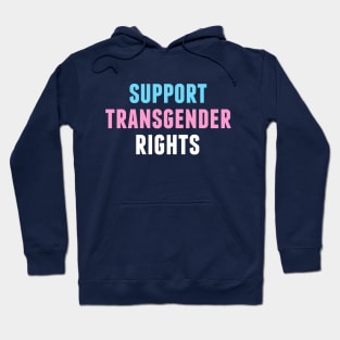 Support Transgender Rights Hoodie